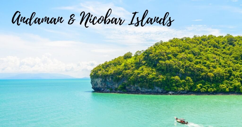 Andaman & Nicobar Islands Best Time to Visit