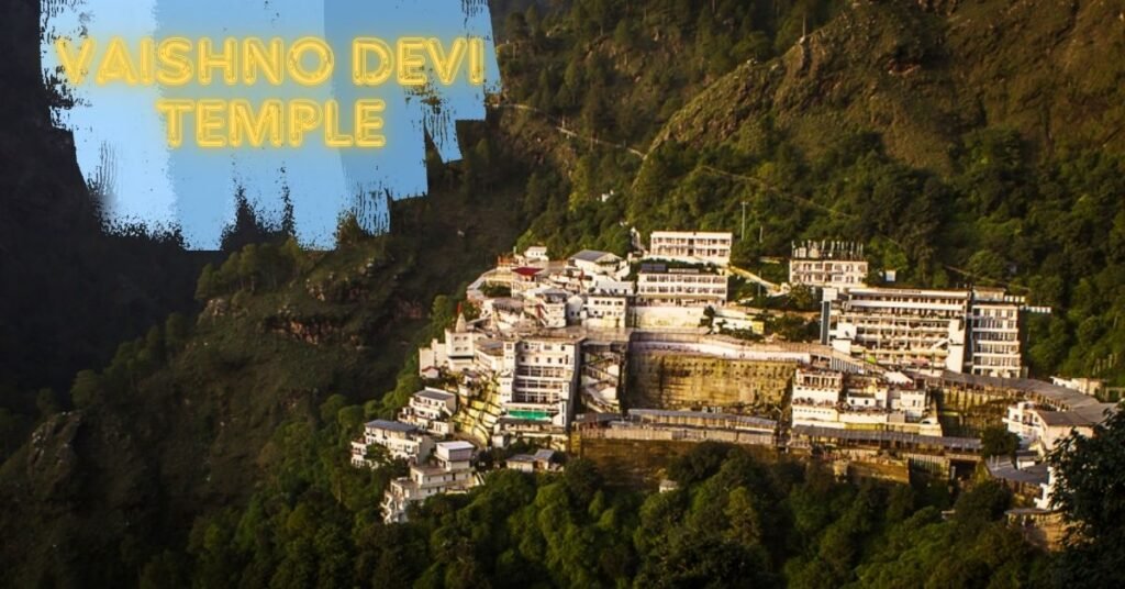 Vaishno Devi Temple