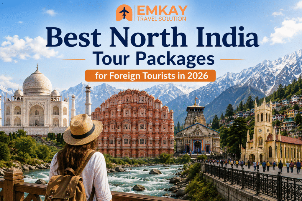 Best North India Tour Packages for Foreign Tourists in 2026